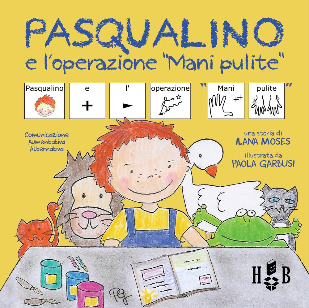 Vorderes Coverbild Pasqualino e l'operazione mani pulite. Ediz. CAA