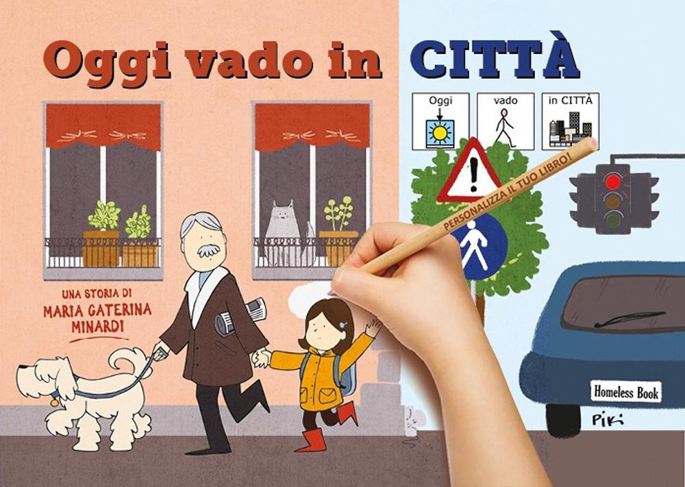 Vorderes Coverbild Oggi vado in città. In CAA (Comunicazione Aumentativa Alternativa)