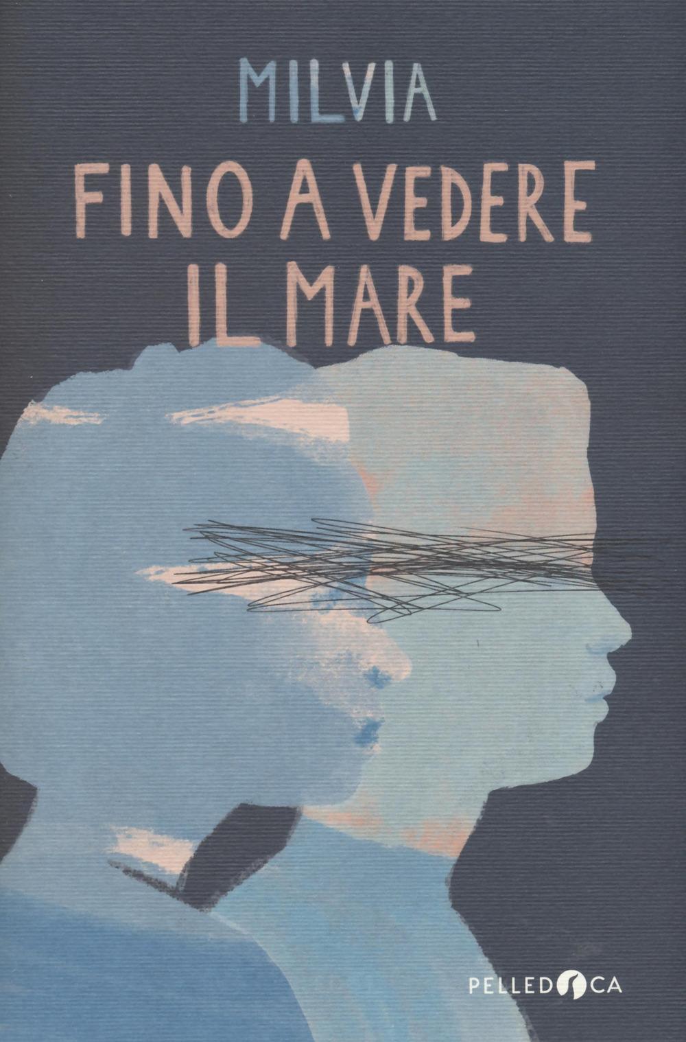 Vorderes Coverbild Fino a vedere il mare