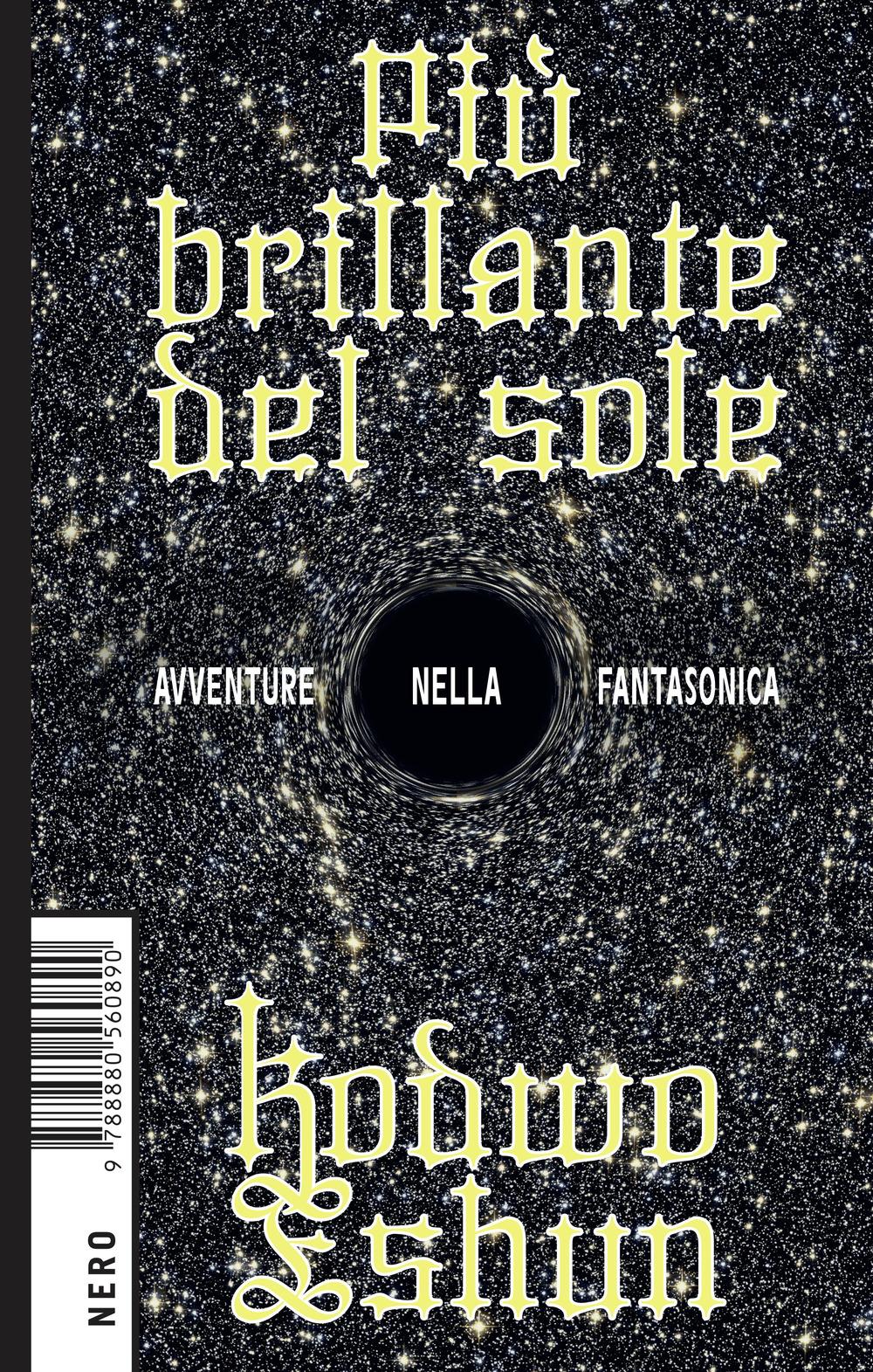 Vorderes Coverbild Più brillante del sole. Avventure nella fantasonica