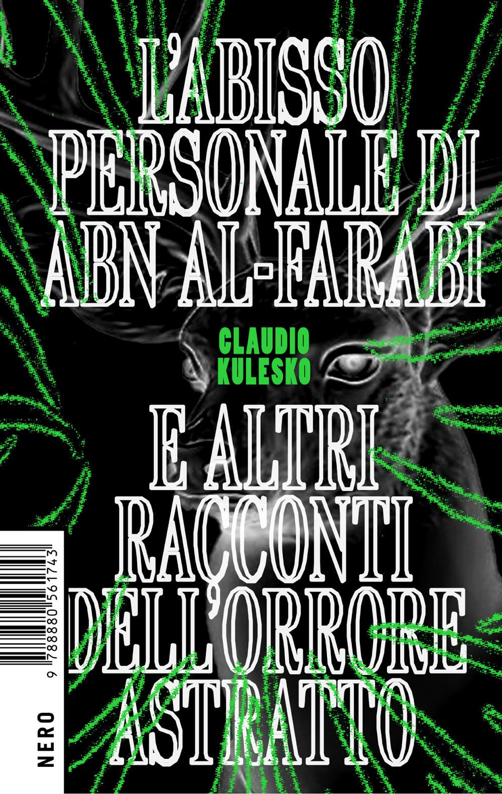 Vorderes Coverbild L' abisso personale di Abn Al-Farabi e altri racconti dell'orrore astratto