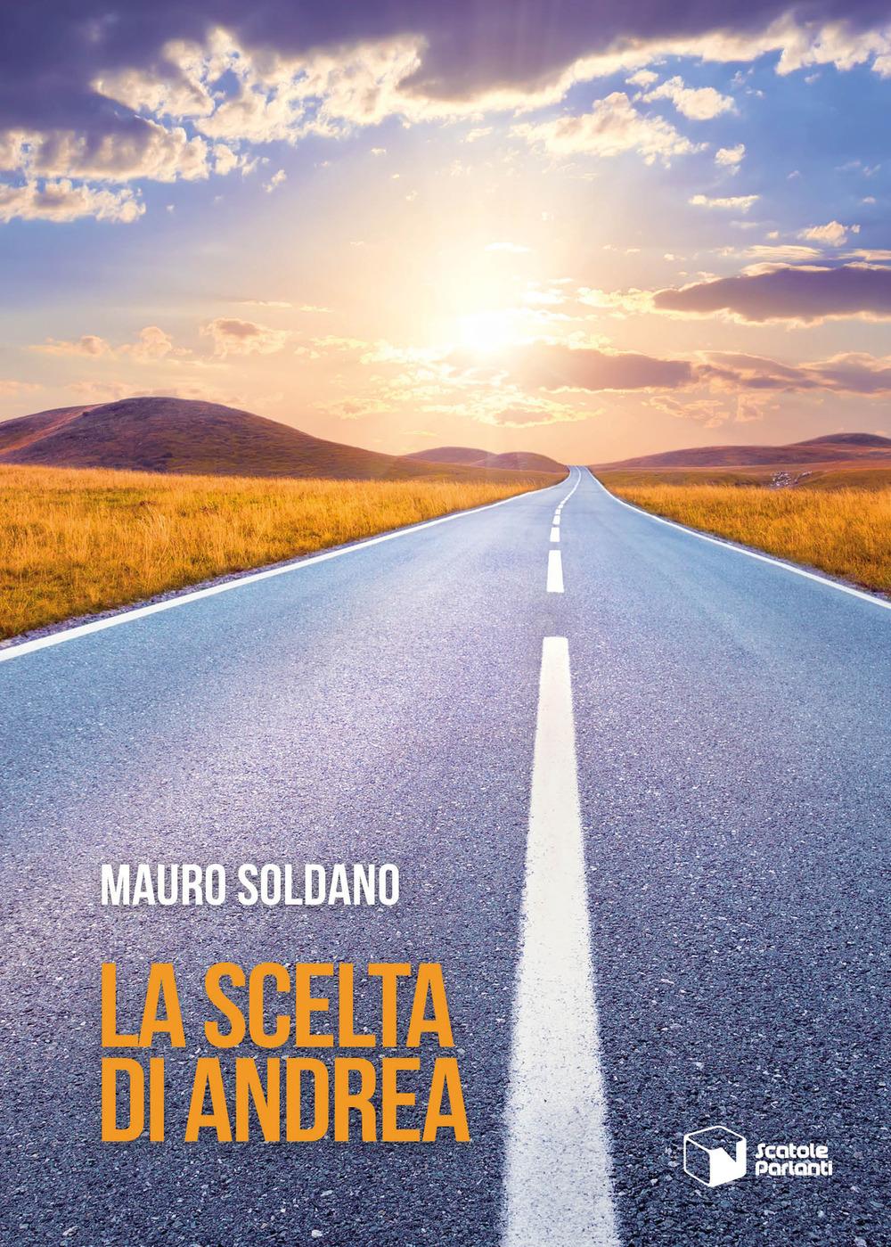 Vorderes Coverbild La scelta di Andrea