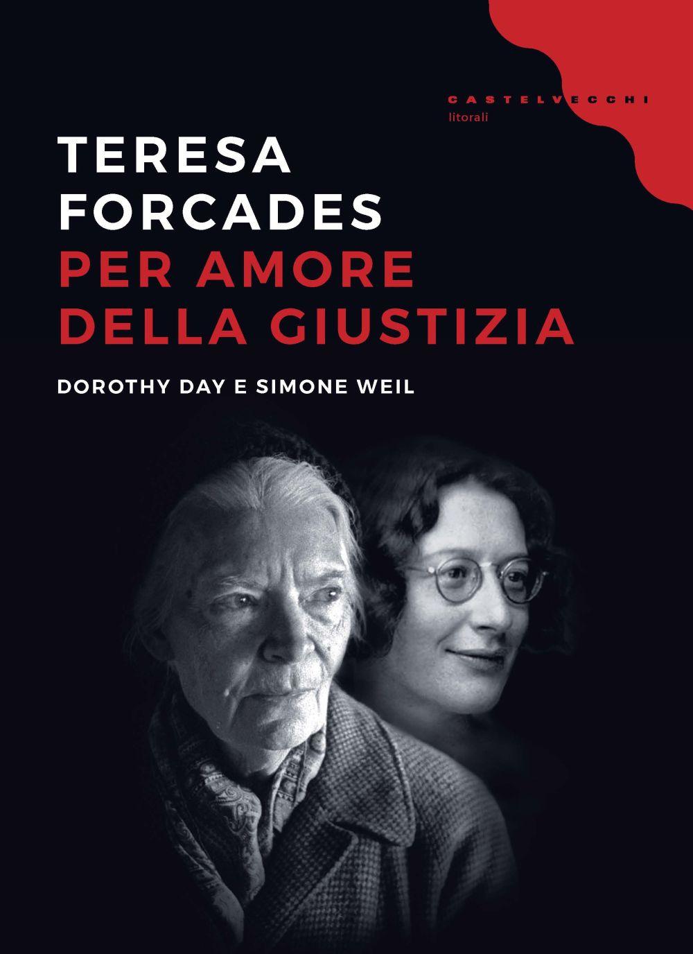 Vorderes Coverbild Per amore della giustizia. Dorothy Day e Simone Weil