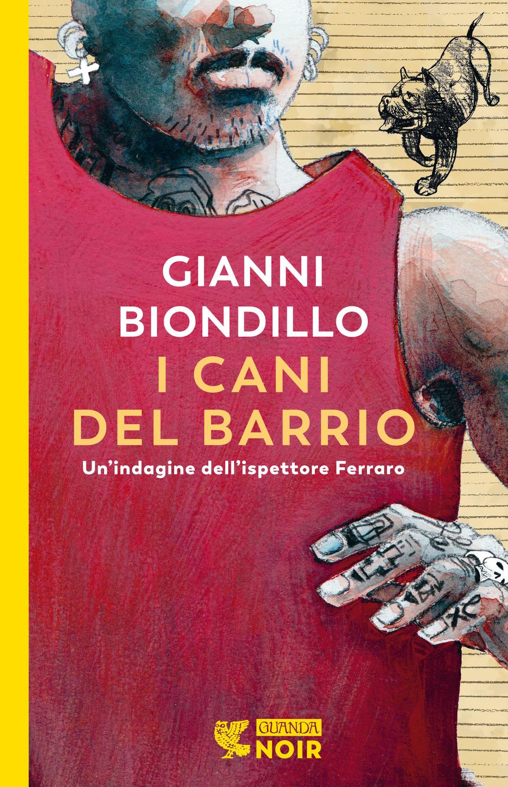Vorderes Coverbild I cani del barrio. Un'indagine dell'ispettore Ferraro