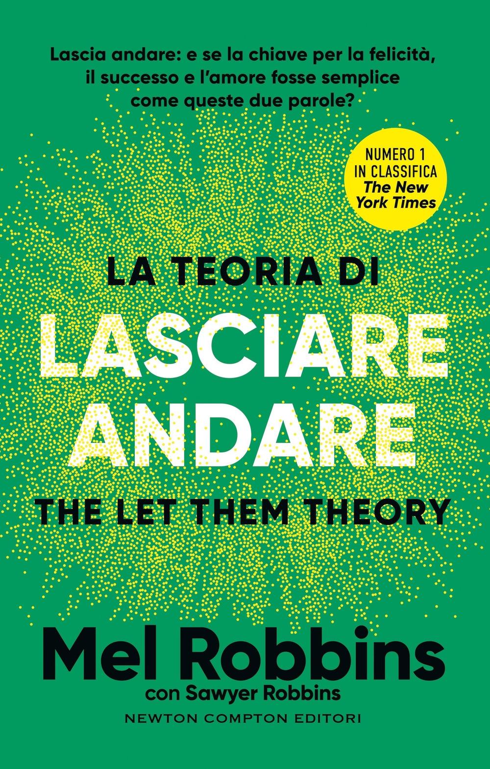 Vorderes Coverbild La teoria di lasciare andare. The let them theory