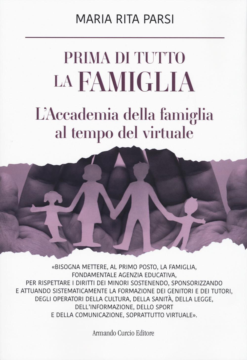 Vorderes Coverbild Prima di tutto la famiglia. L'Accademia della famiglia al tempo del virtuale