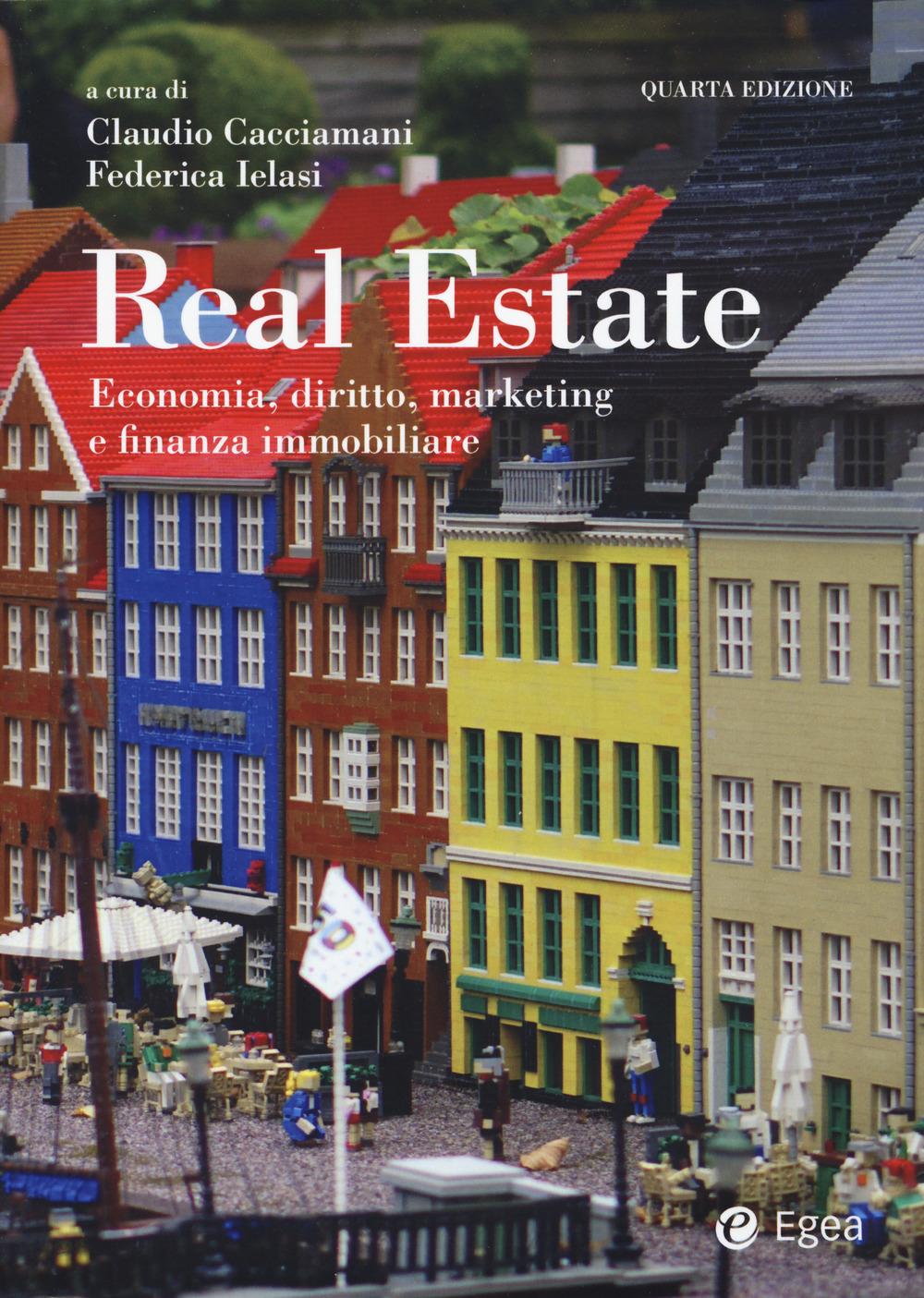 Vorderes Coverbild Real estate. Economia, diritto, marketing e finanza immobiliare