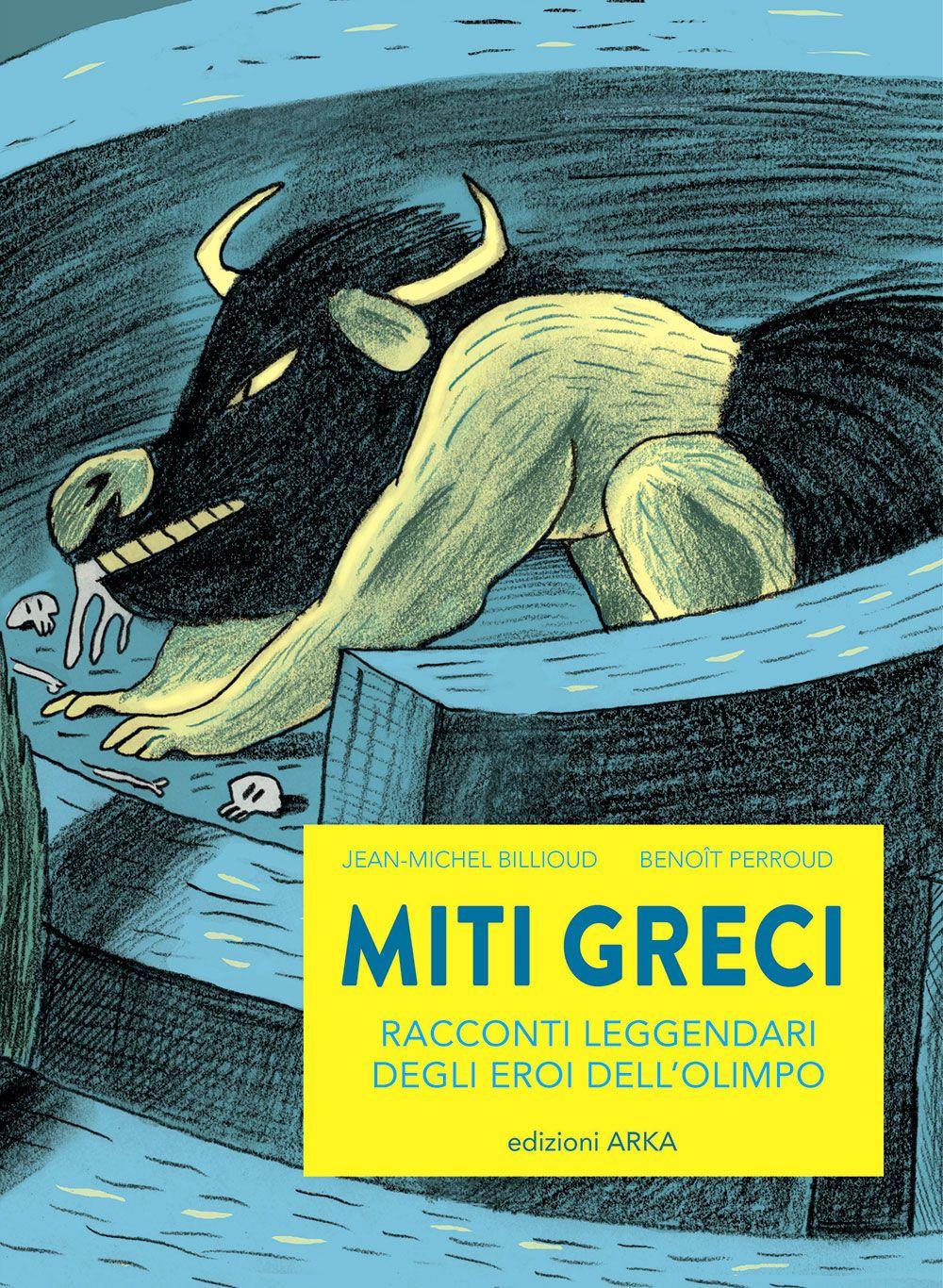 Vorderes Coverbild Miti greci. Racconti leggendari degli eroi dell'Olimpo