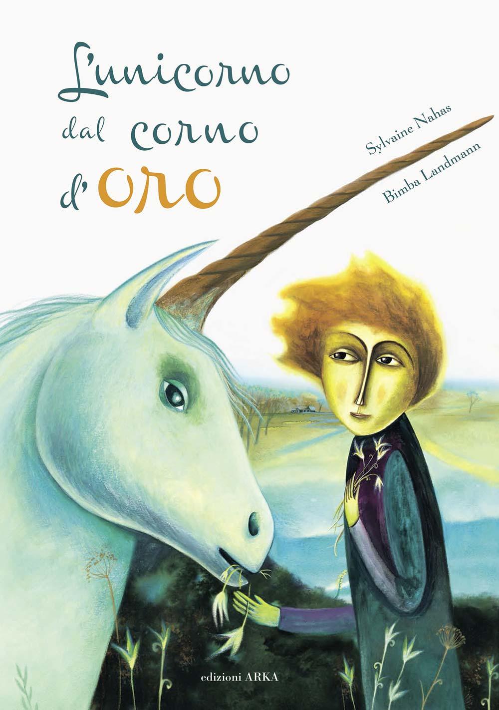 Vorderes Coverbild L' unicorno dal corno d'oro