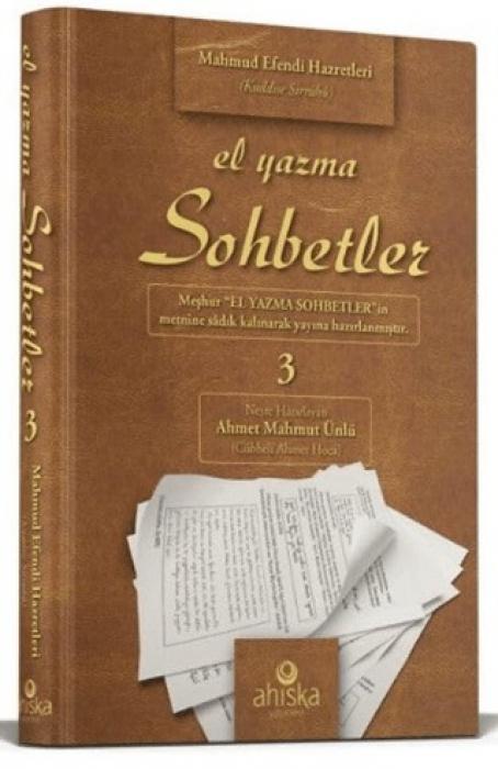 Vorderes Coverbild El Yazma Sohbetler 3. Cilt - Takriz Cübbeli Ahmet Hoca