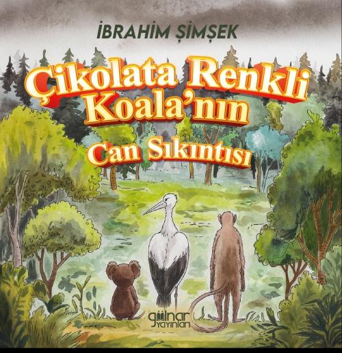 Vorderes Coverbild Cikolata Renkli Koalanin Can Sikintisi