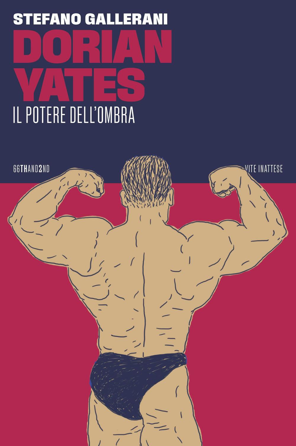 Vorderes Coverbild Dorian Yates. Il potere dell'ombra