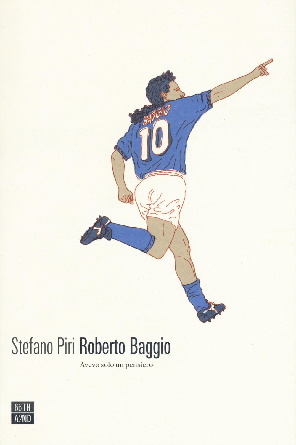Vorderes Coverbild Roberto Baggio. Avevo solo un pensiero