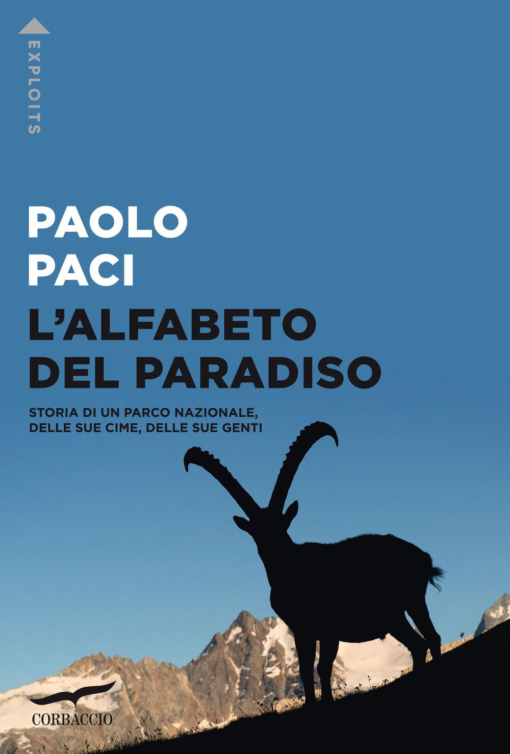 Vorderes Coverbild L' alfabeto del Paradiso. Storia di un parco nazionale, delle sue cime, delle sue genti