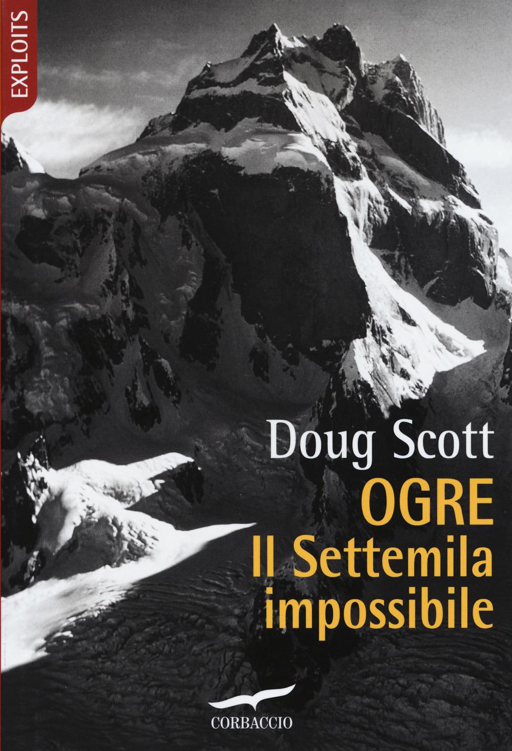 Vorderes Coverbild Ogre. Il Settemila impossibile
