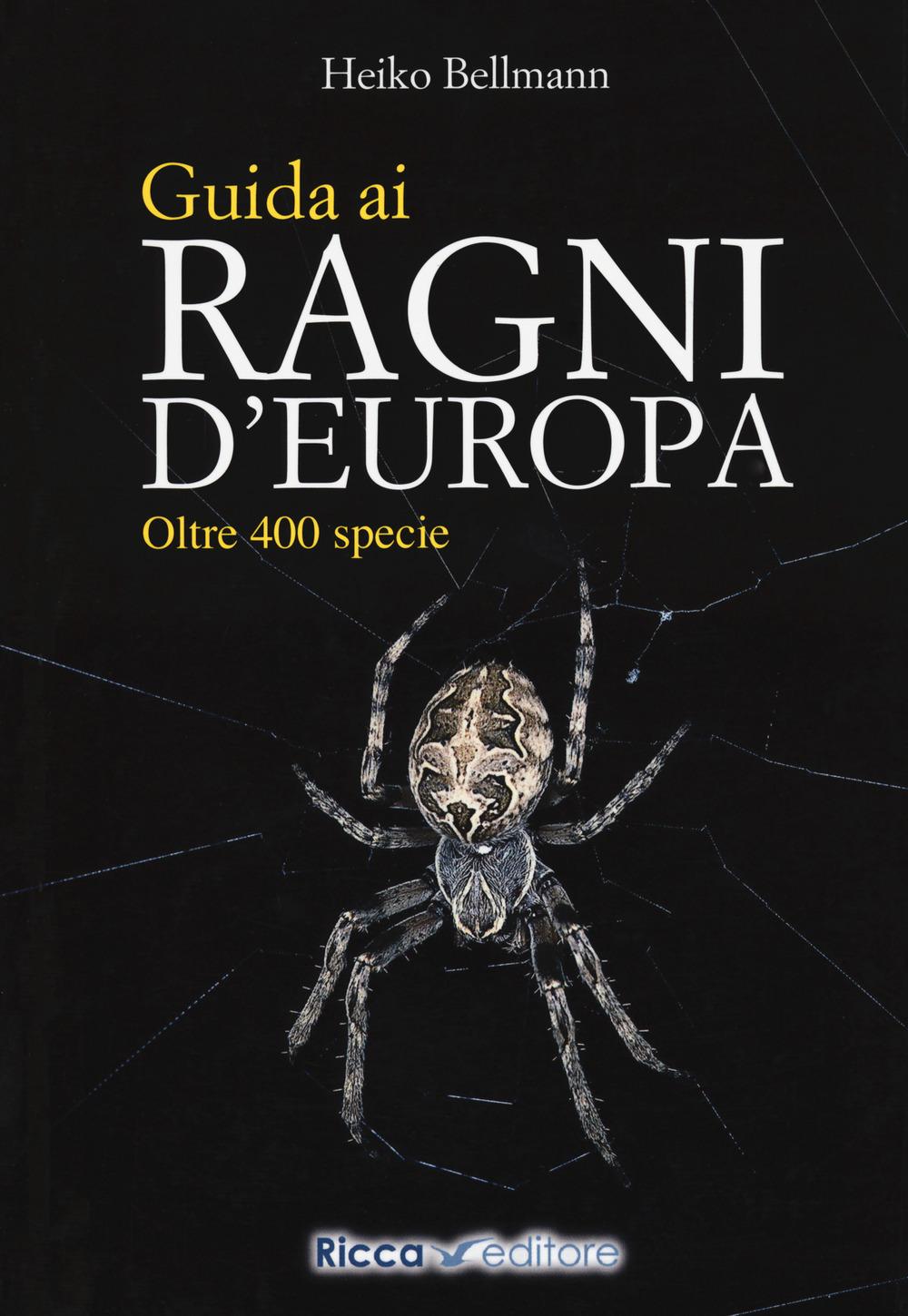 Vorderes Coverbild Guida ai ragni d'Europa. Oltre 400 specie