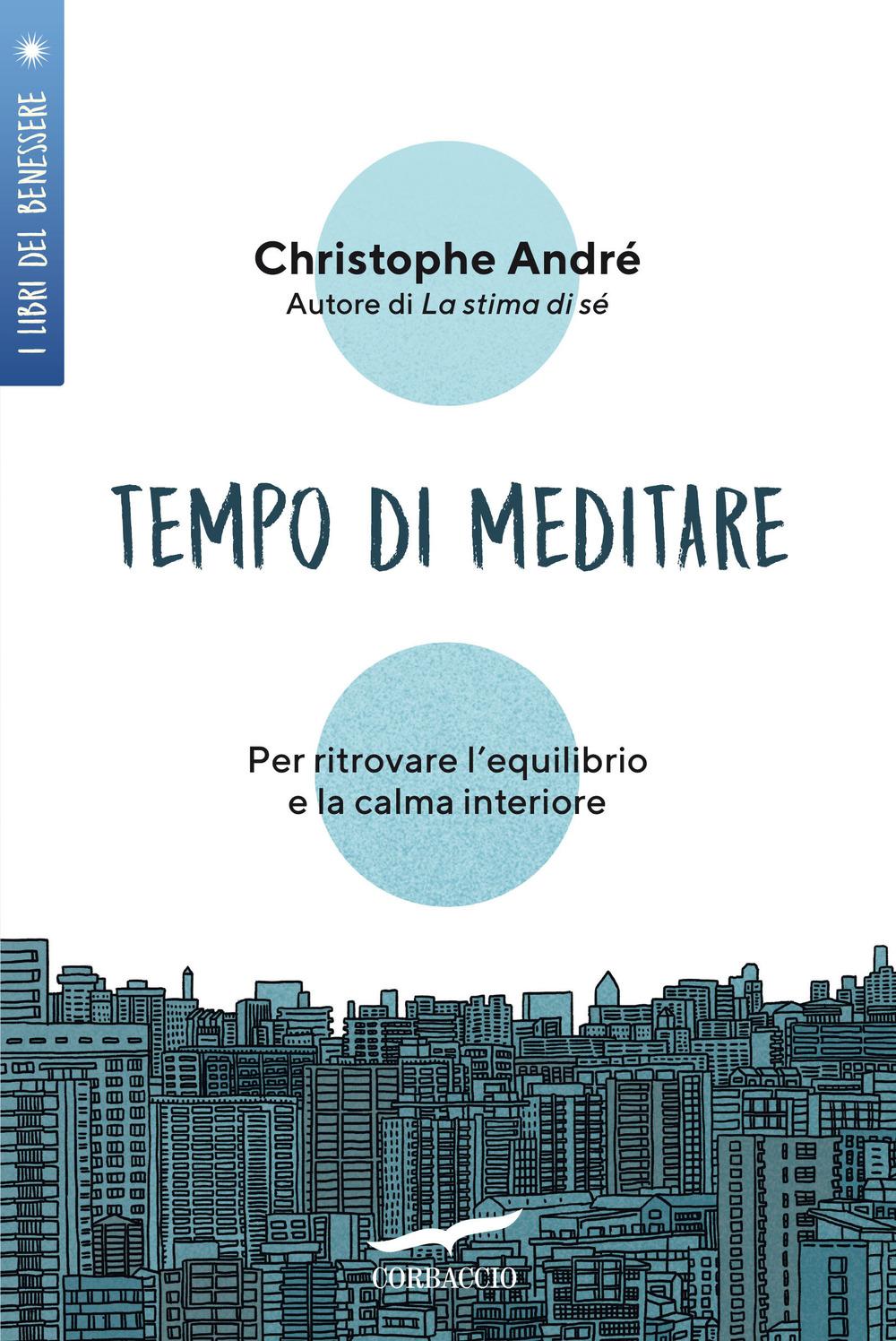 Vorderes Coverbild Tempo di meditare. Per ritrovare l'equilibrio e la calma interiore