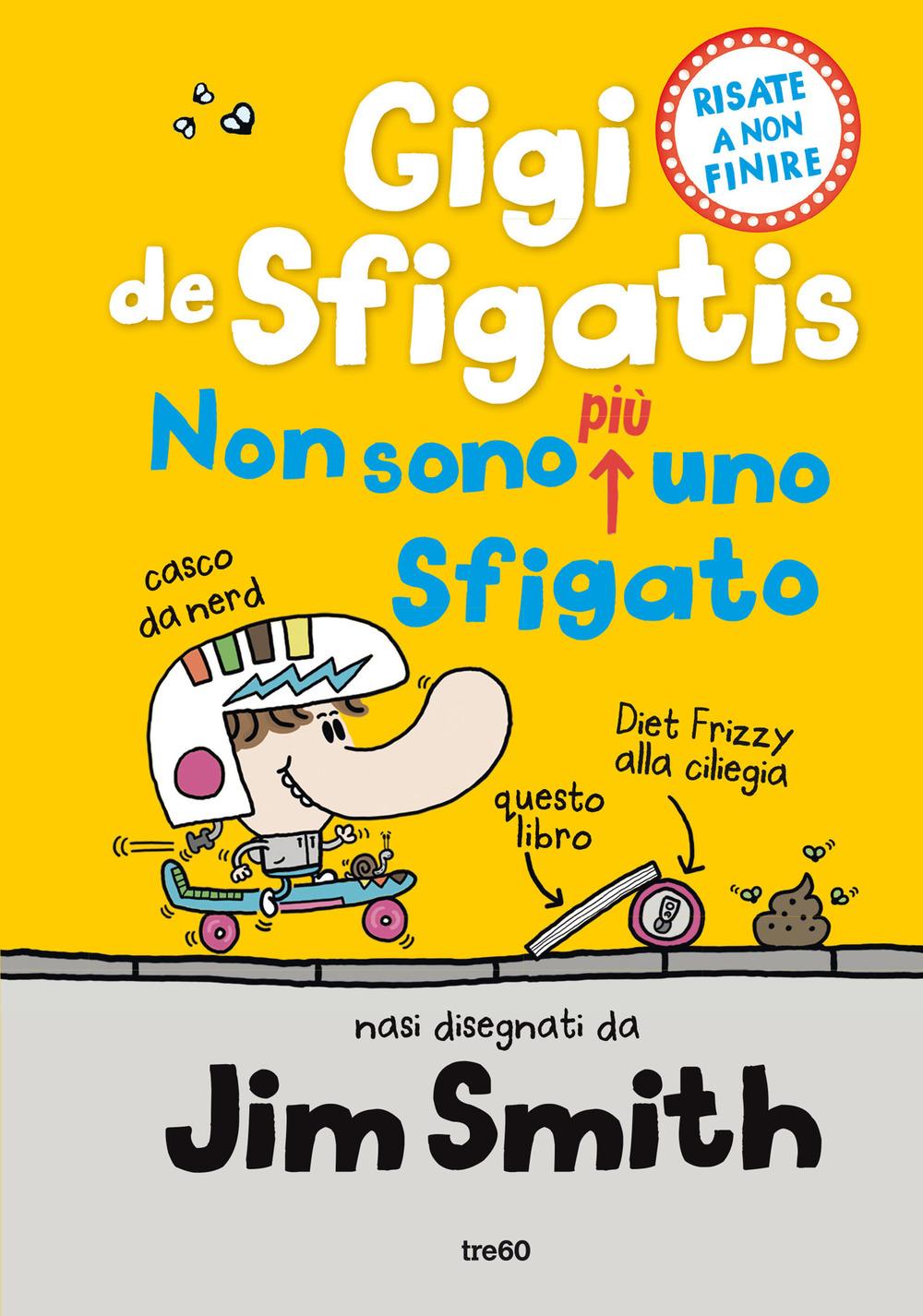 Vorderes Coverbild Non sono più uno sfigato. Gigi de Sfigatis
