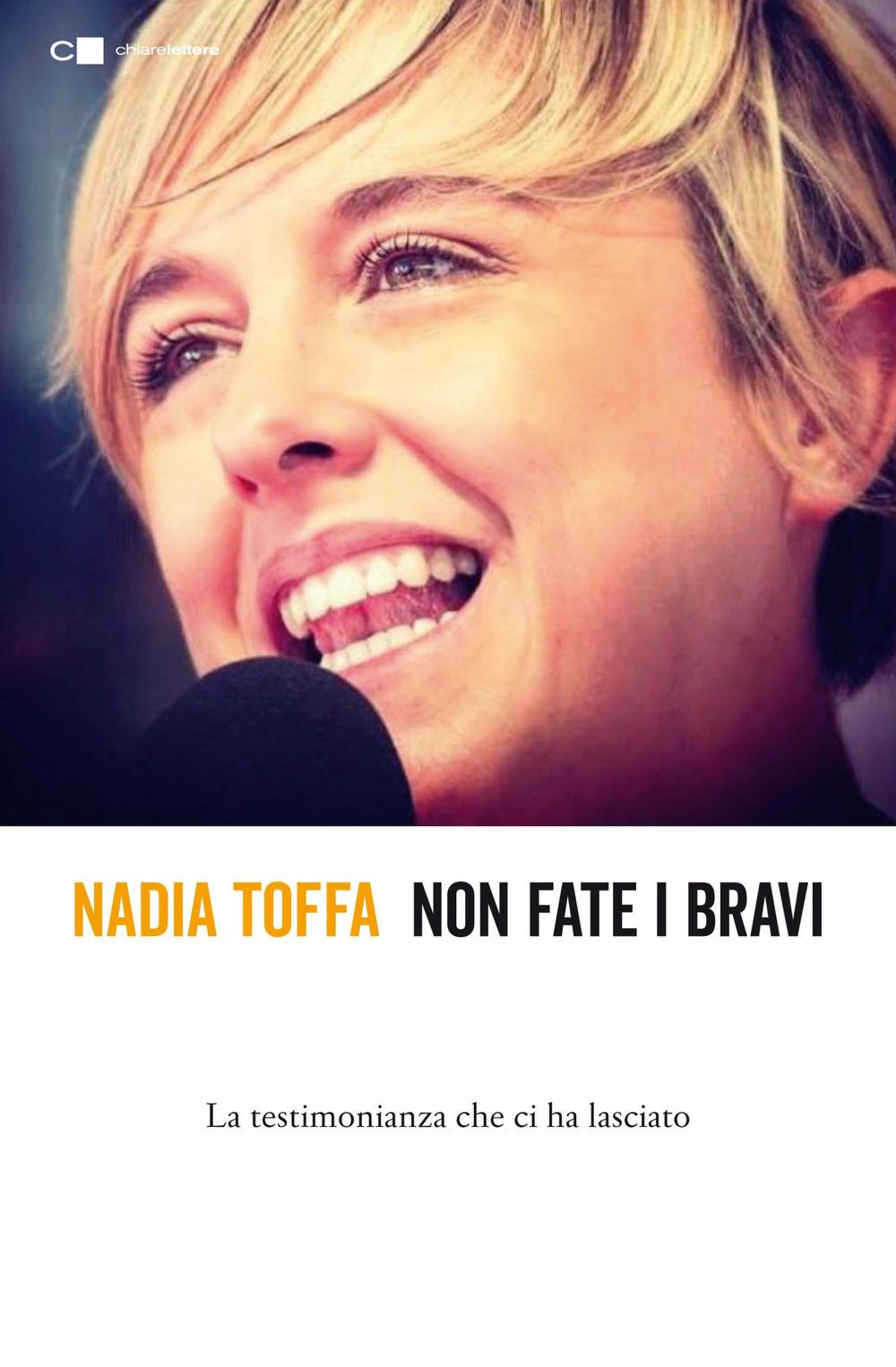 Vorderes Coverbild Non fate i bravi. La testimonianza che ci ha lasciato