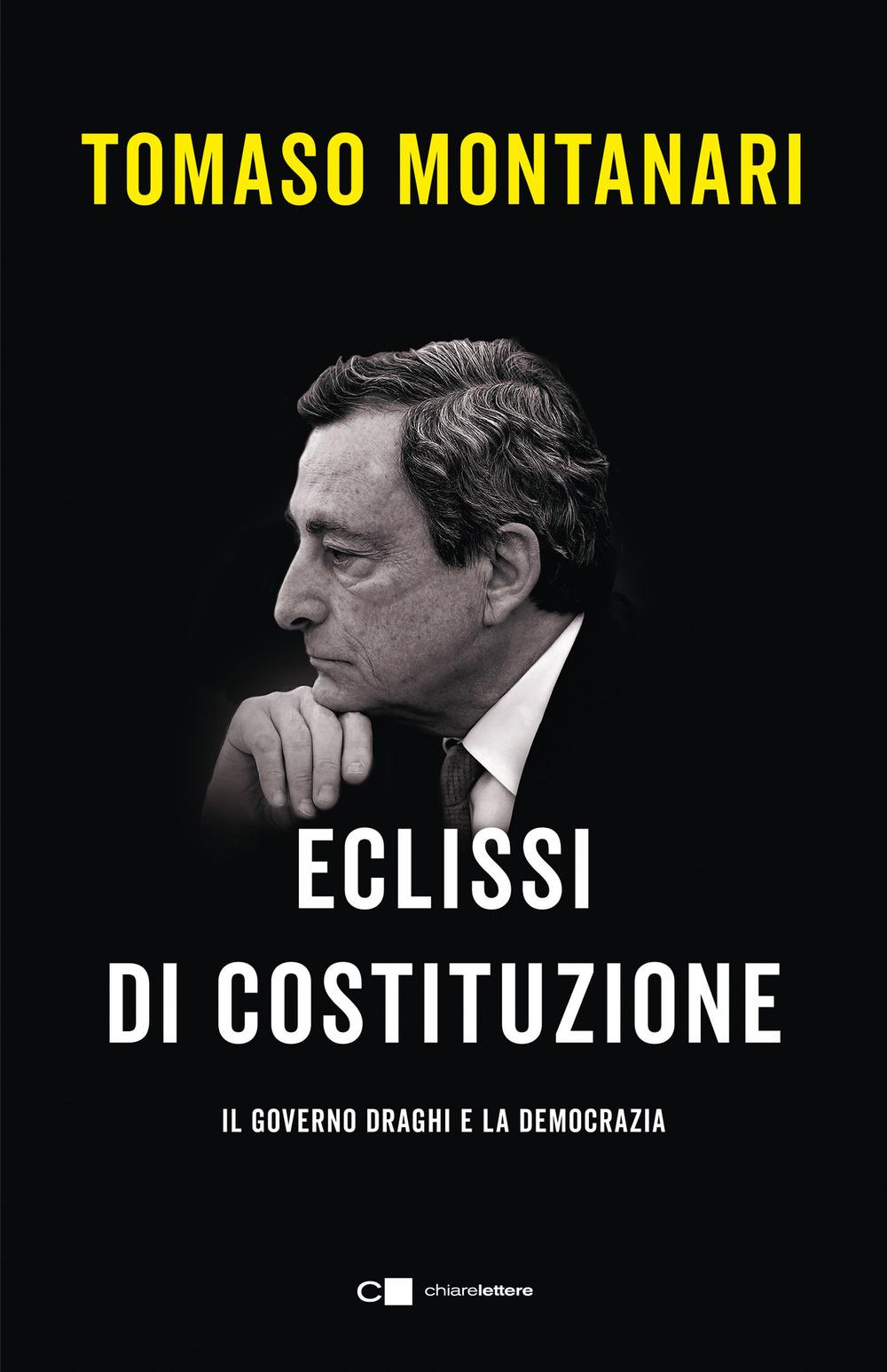 Vorderes Coverbild Eclissi di Costituzione. Il governo Draghi e la democrazia