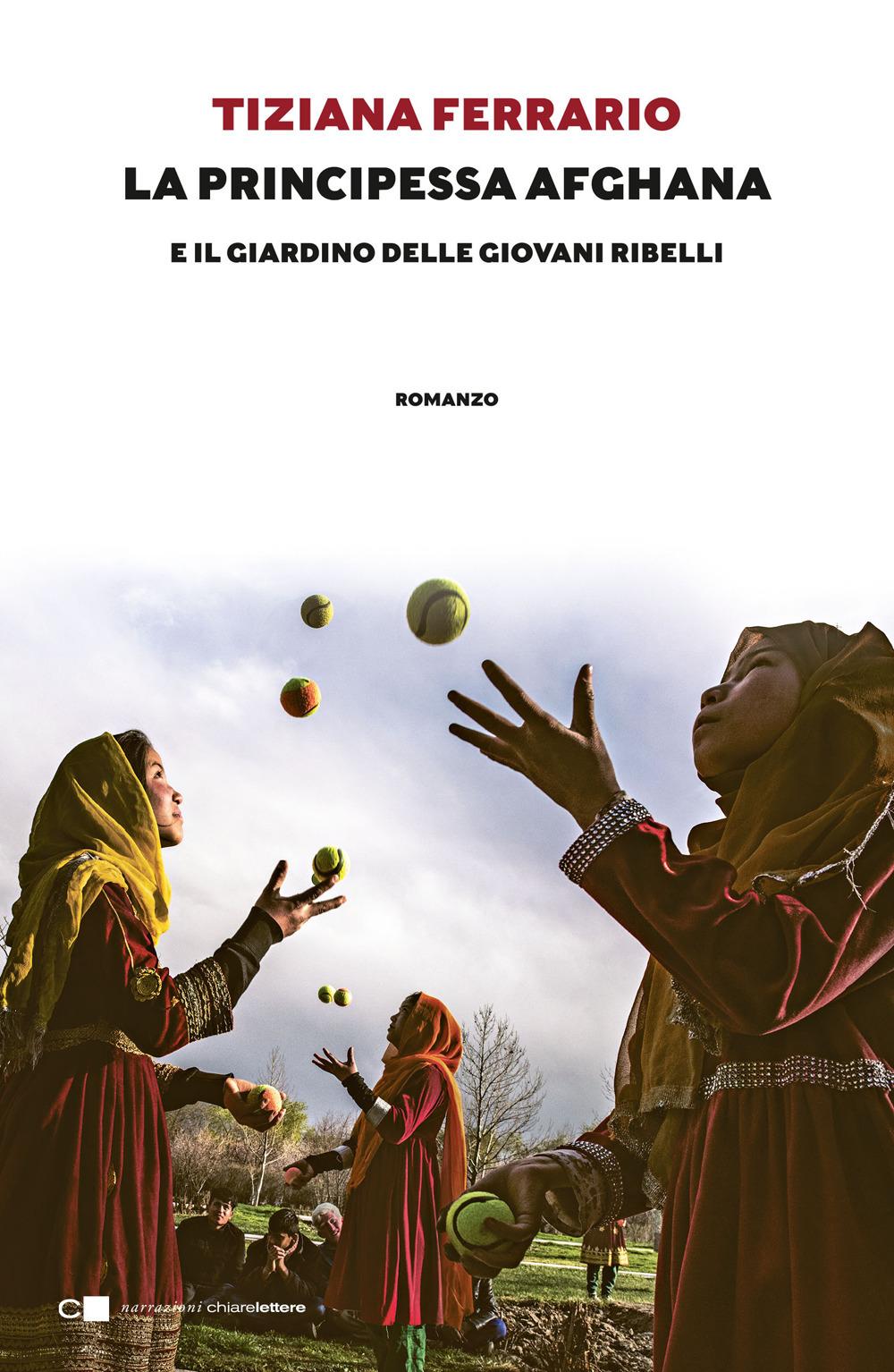 Vorderes Coverbild La principessa afghana e il giardino delle giovani ribelli