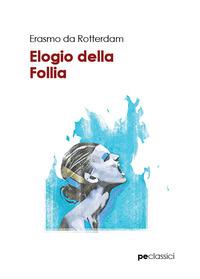 Vorderes Coverbild Elogio della follia