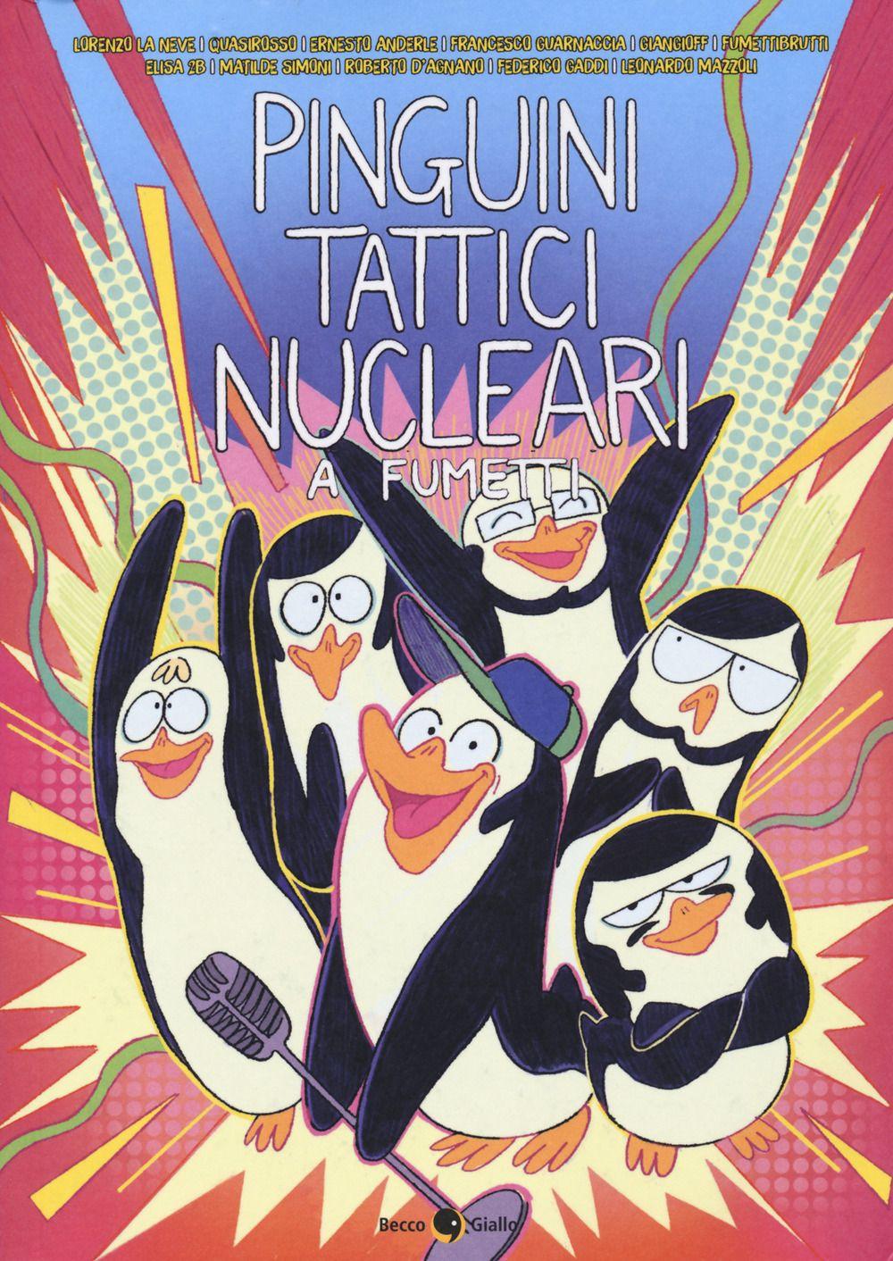 Vorderes Coverbild Pinguini Tattici Nucleari a fumetti