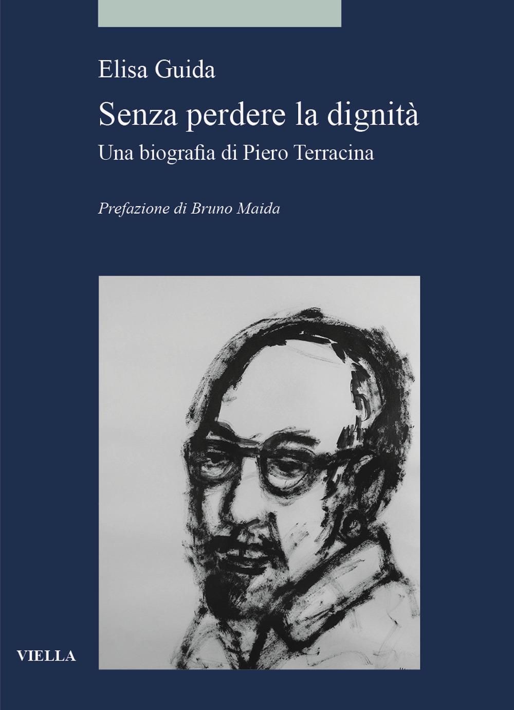 Vorderes Coverbild Senza perdere la dignità. Una biografia di Piero Terracina