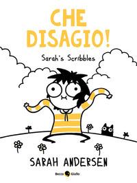 Vorderes Coverbild Che disagio! Sarah's Scribbles