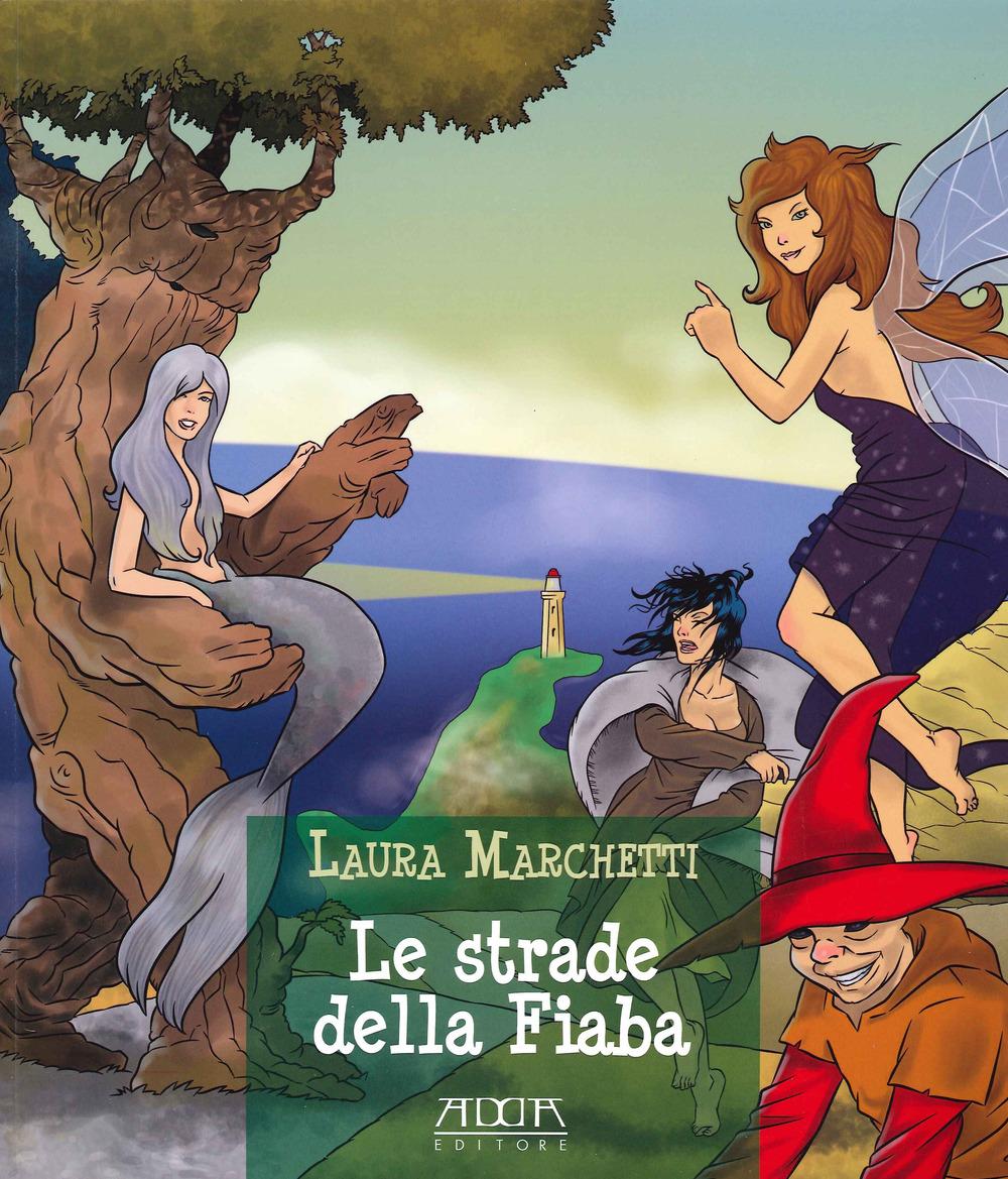 Vorderes Coverbild Le strade della fiaba