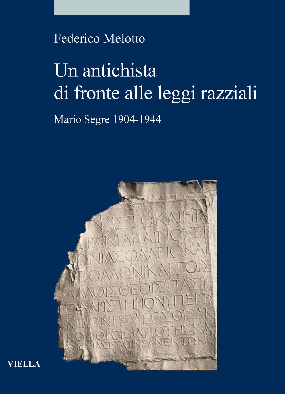 Vorderes Coverbild Un antichista di fronte alle leggi razziali. Mario Segre 1904-1944