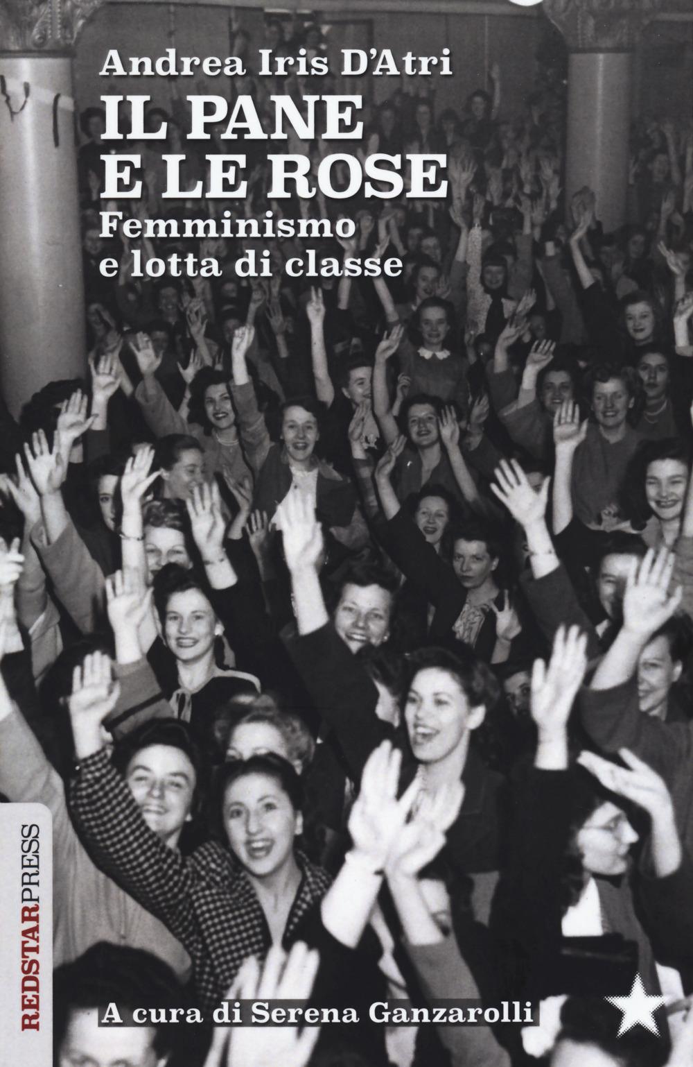 Vorderes Coverbild Il pane e le rose. Femminismo e lotta di classe