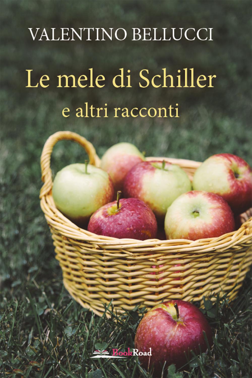 Vorderes Coverbild Le mele di Schiller e altri racconti