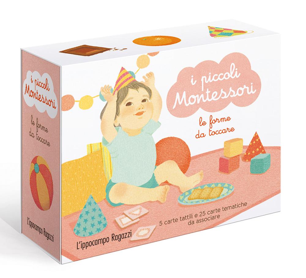 Vorderes Coverbild Le forme da toccare. I piccoli Montessori