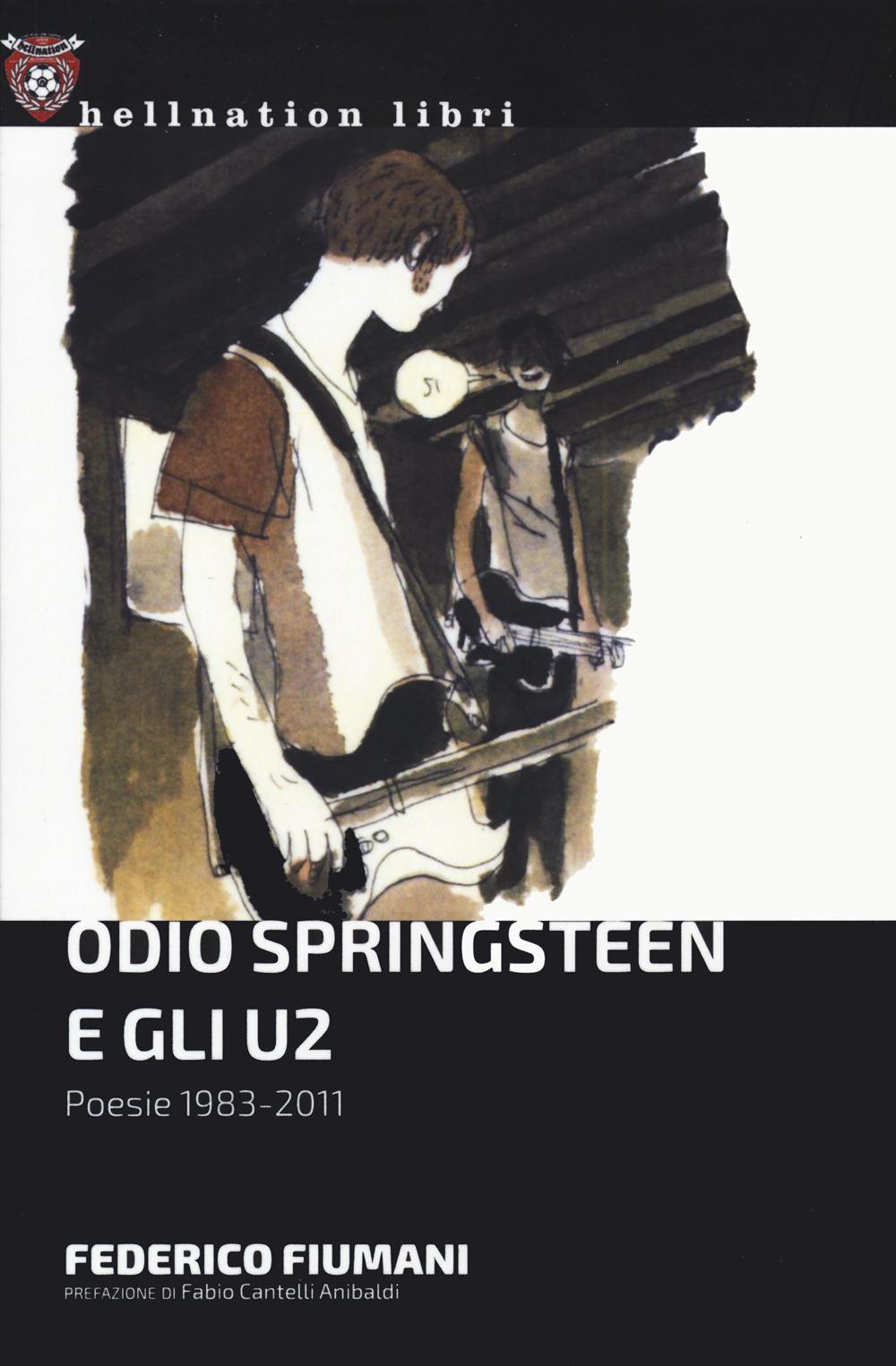 Vorderes Coverbild Odio Springsteen e gli U2. Poesie 1983-2011