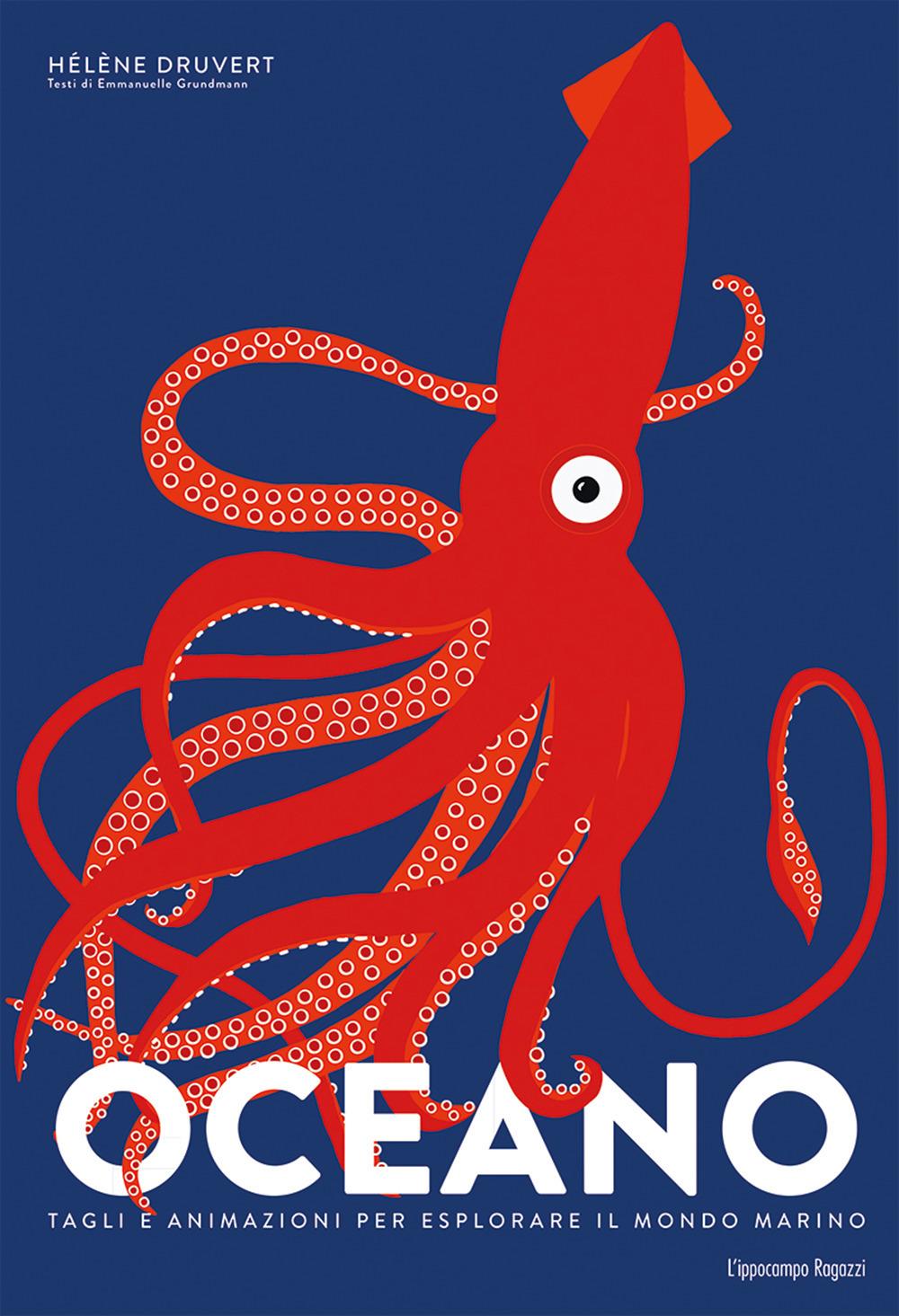Vorderes Coverbild Oceano. Tagli e animazioni per esplorare il mondo marino