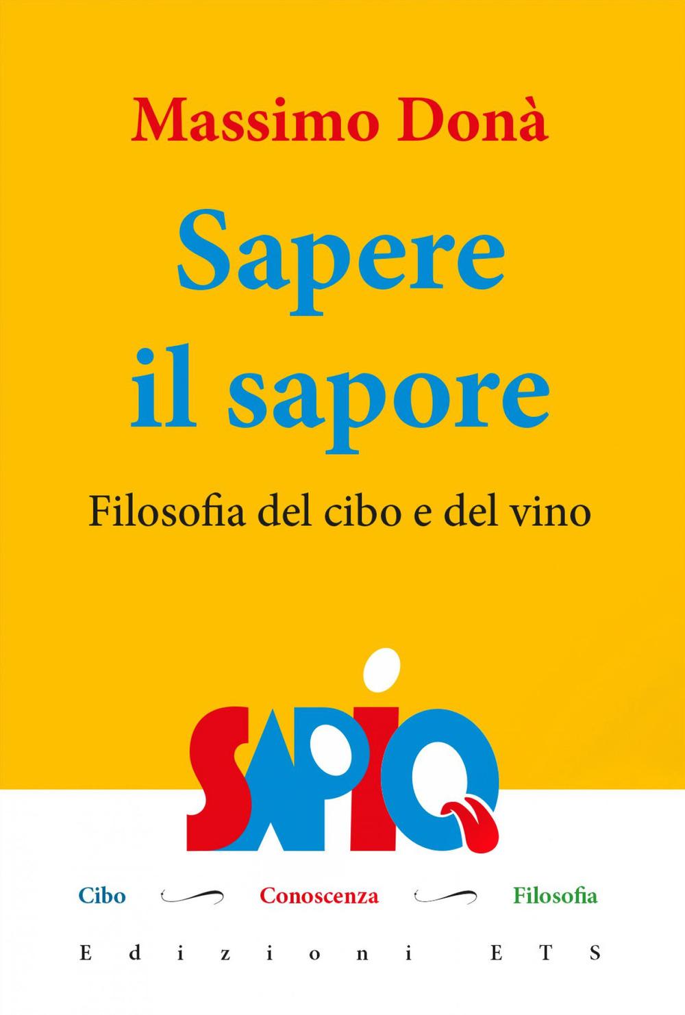Vorderes Coverbild Sapere il sapore. Filosofia del cibo e del vino