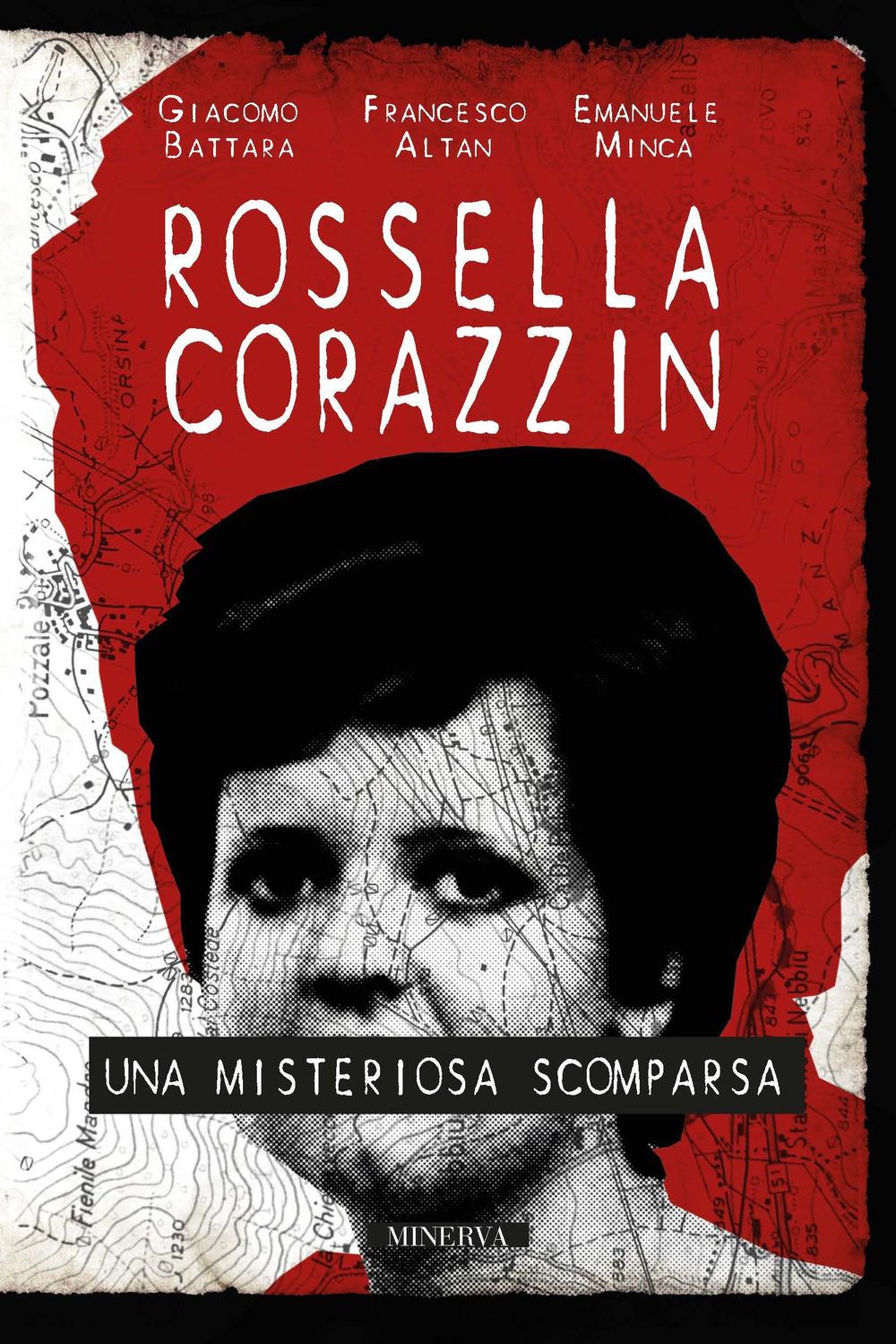 Vorderes Coverbild Rossella Corazzin. Una misteriosa scomparsa