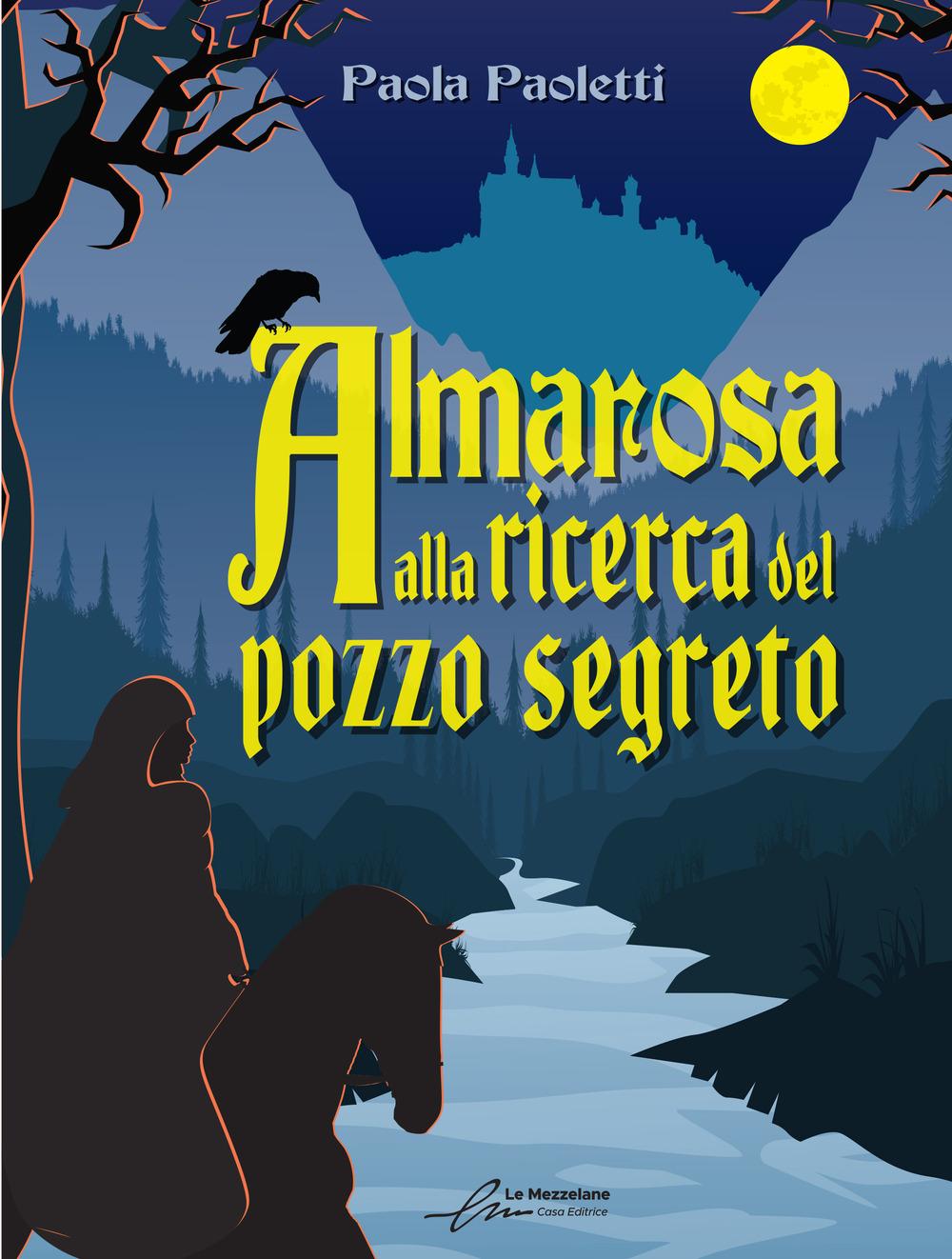 Vorderes Coverbild Almarosa alla ricerca del pozzo segreto