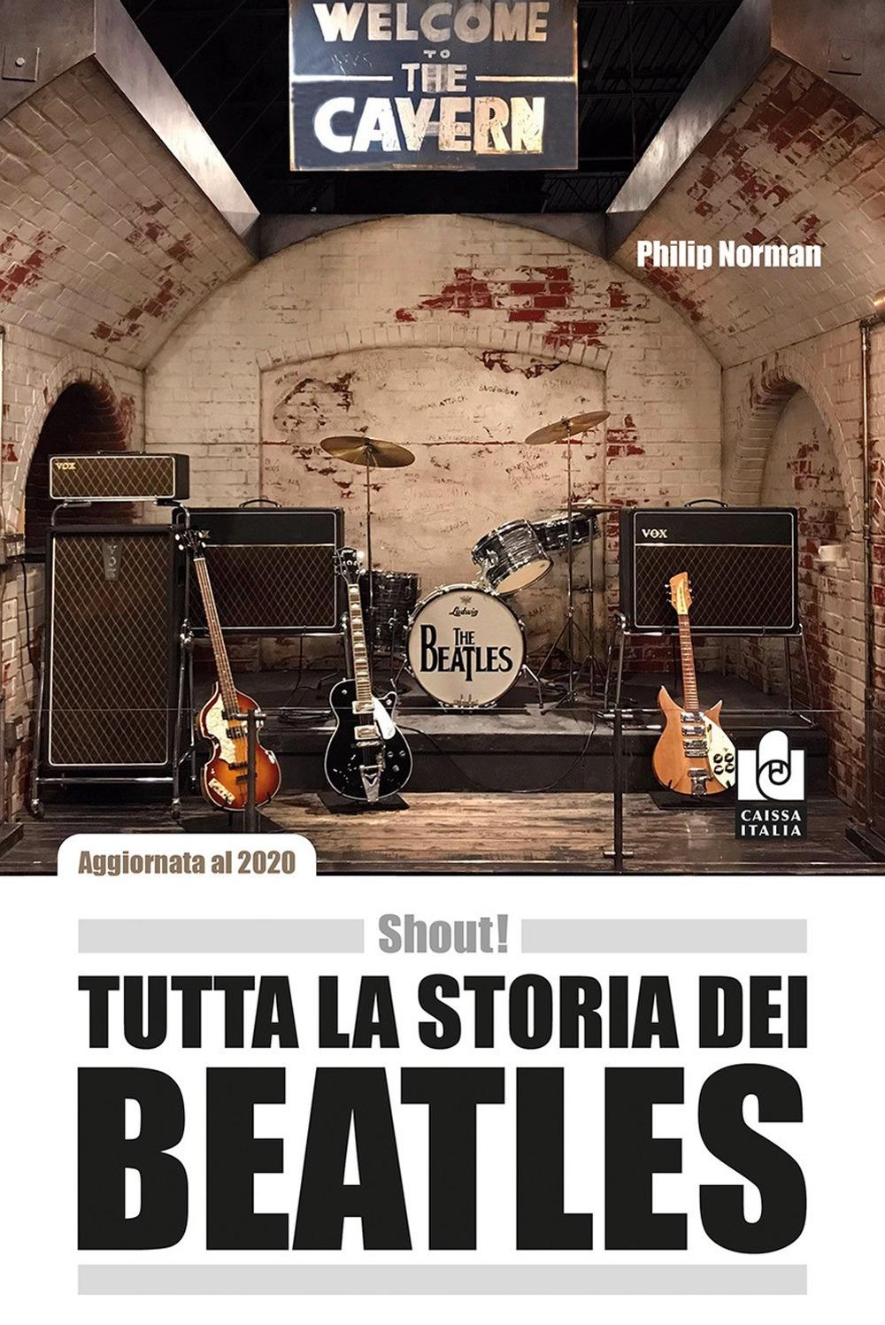 Vorderes Coverbild Shout! Tutta la storia dei Beatles