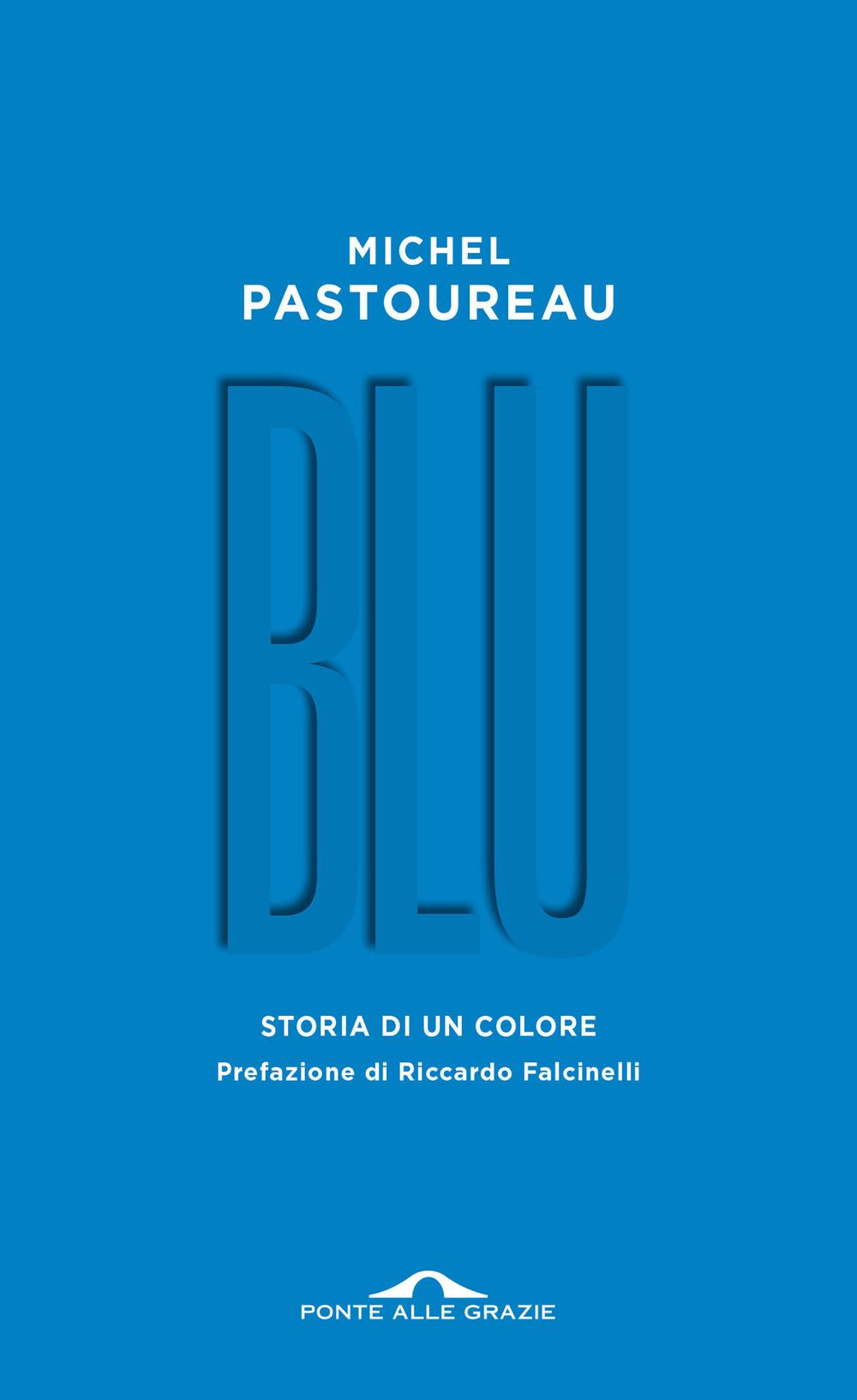 Vorderes Coverbild Blu. Storia di un colore