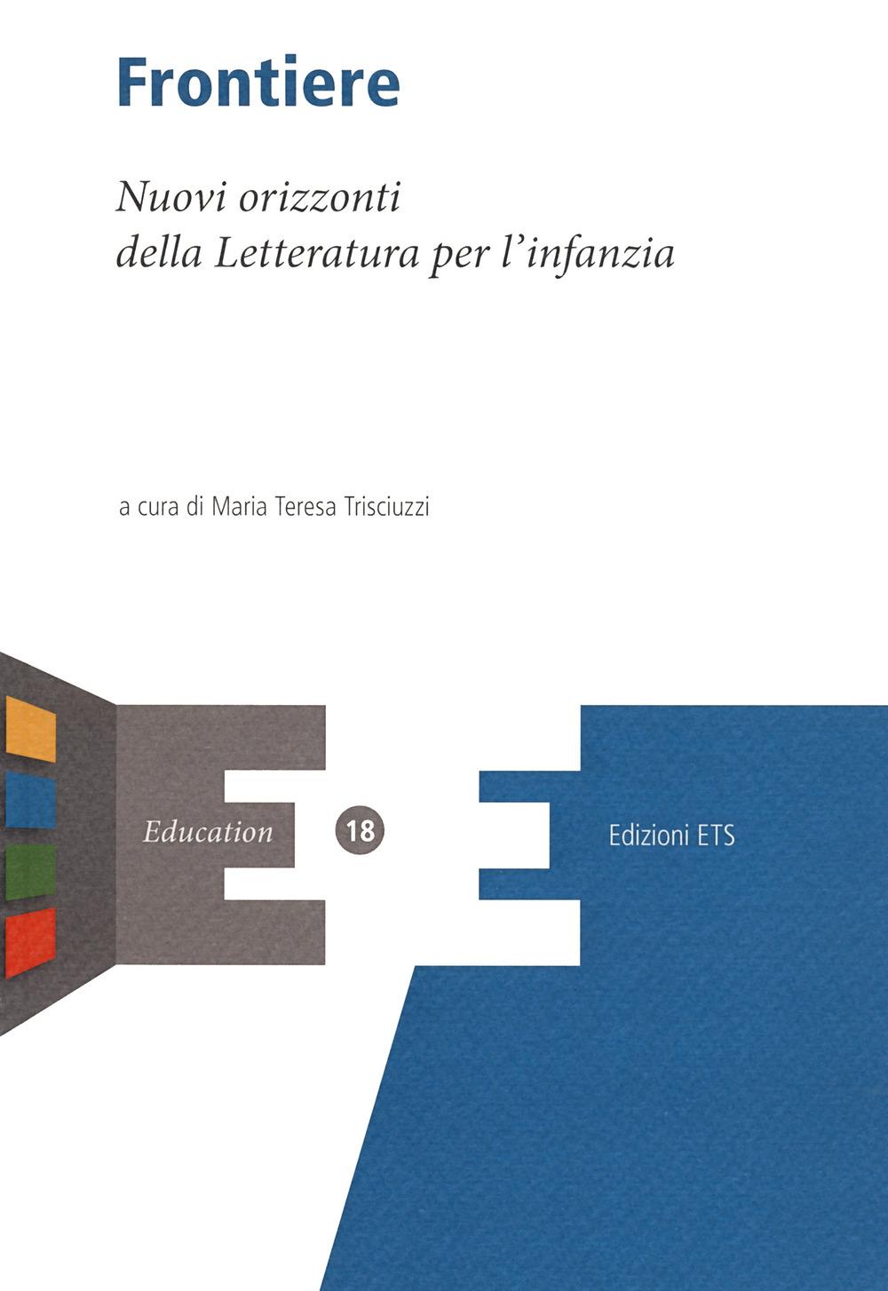 Vorderes Coverbild Frontiere. Nuovi orizzonti della letteratura per l'infanzia