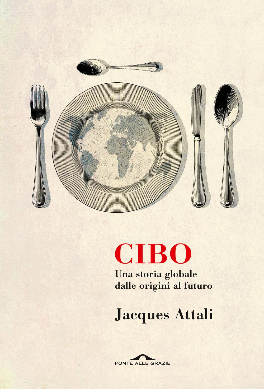 Vorderes Coverbild Cibo. Una storia globale dalle origini al futuro