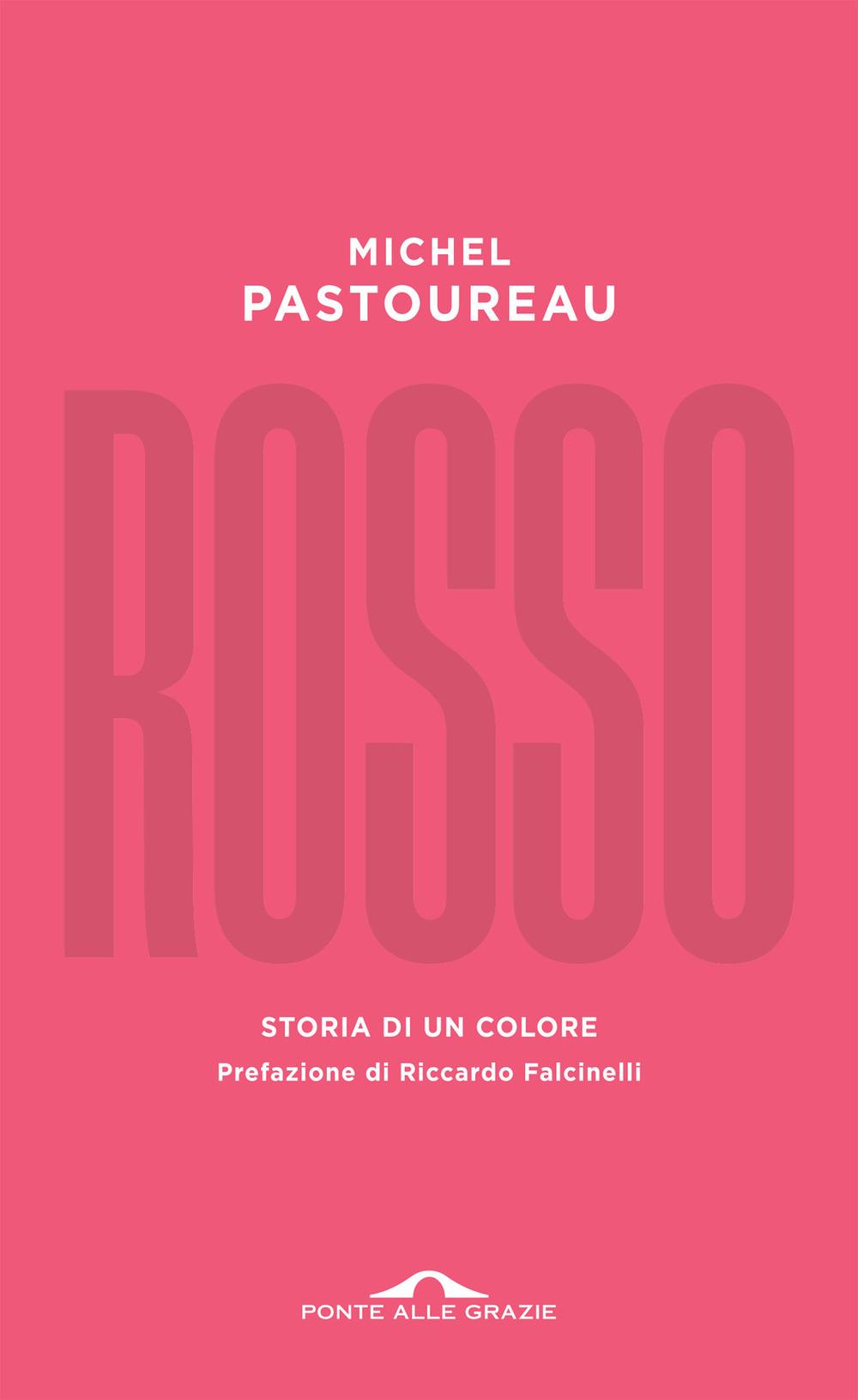 Vorderes Coverbild Rosso. Storia di un colore