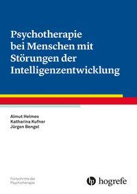 Vorderes Coverbild Psychotherapie bei Menschen mit Störungen der Intelligenzentwicklung