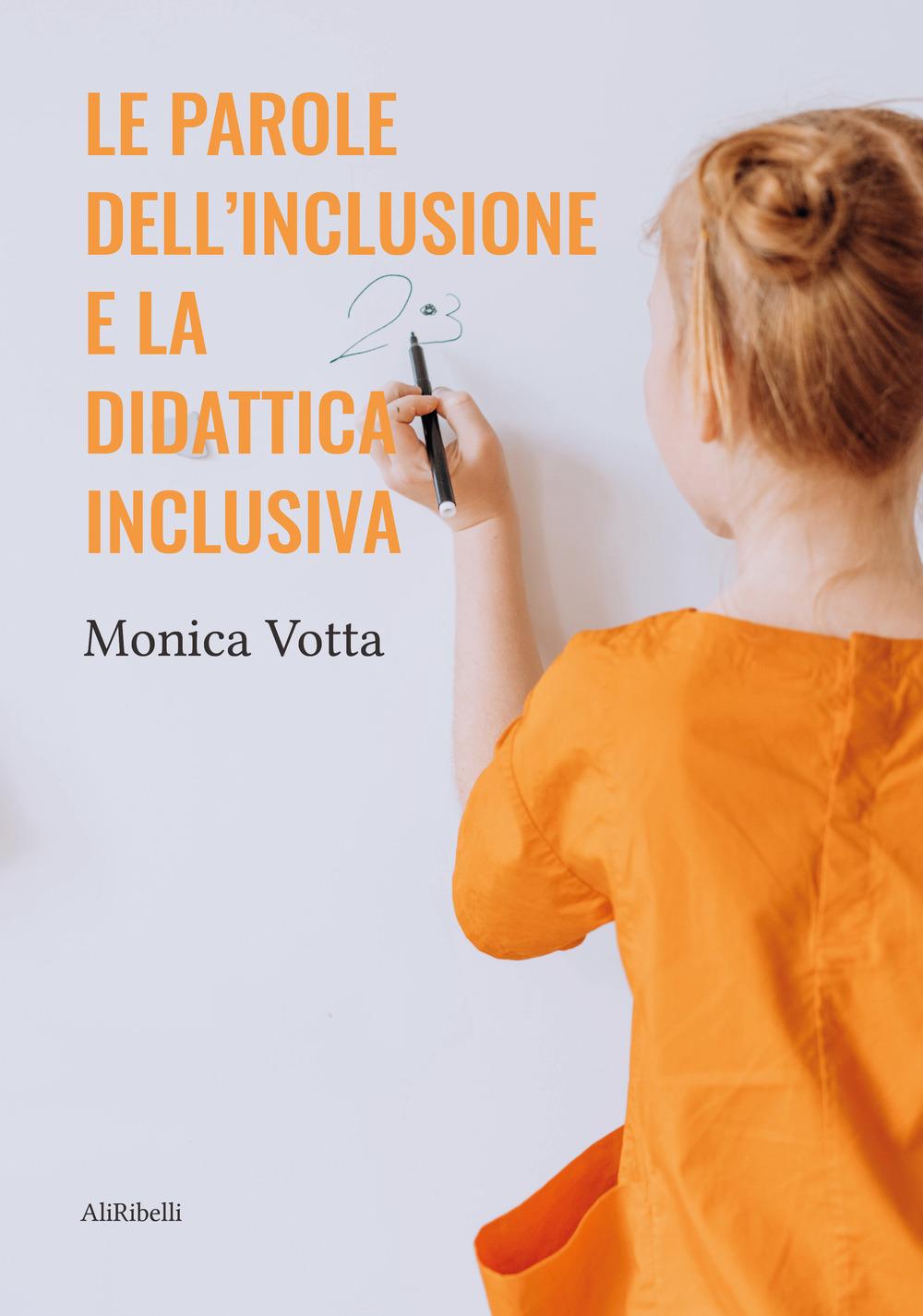 Vorderes Coverbild Le parole dell'inclusione e la didattica inclusiva