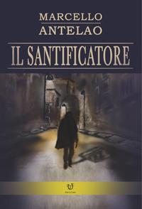 Vorderes Coverbild Il santificatore