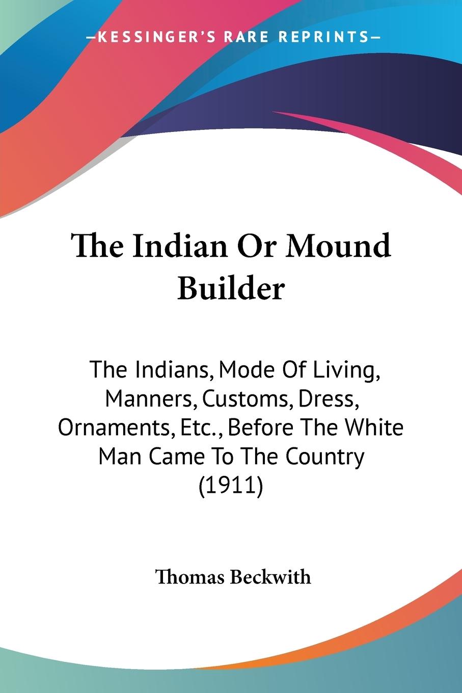 Vorderes Coverbild The Indian Or Mound Builder