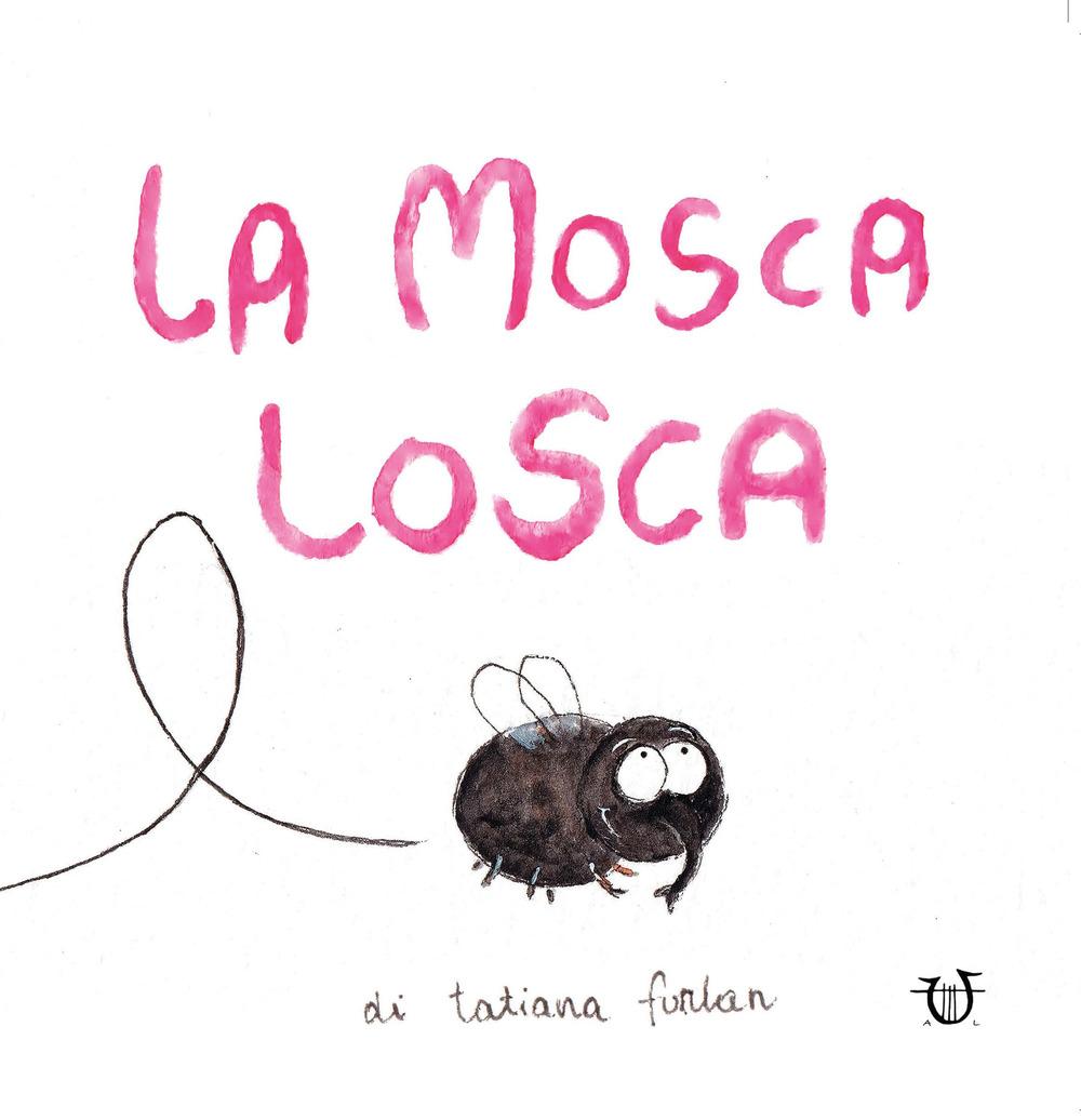 Vorderes Coverbild La mosca losca