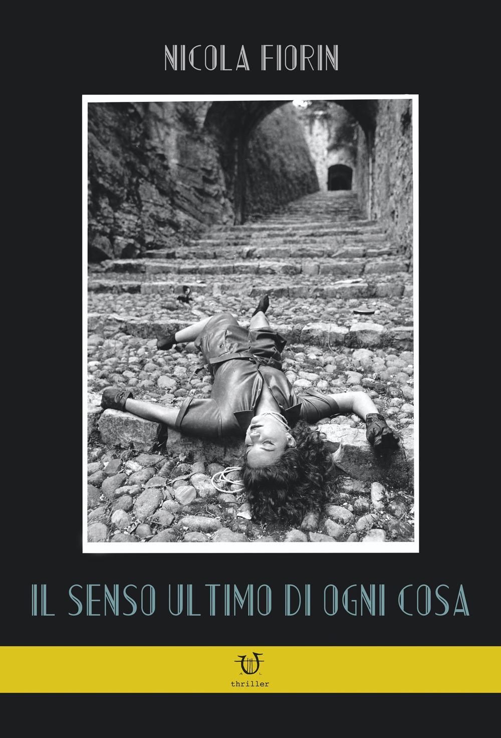 Vorderes Coverbild Il senso ultimo di ogni cosa